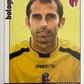 Calciatori Panini 2006/07 mancolista Scegli figurina da 401 a 500