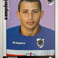 Calciatori Panini 2006/07 mancolista Scegli figurina da 301 a 400