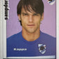 Calciatori Panini 2006/07 mancolista Scegli figurina da 301 a 400