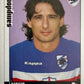Calciatori Panini 2006/07 mancolista Scegli figurina da 301 a 400