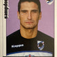 Calciatori Panini 2006/07 mancolista Scegli figurina da 301 a 400