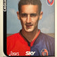 Calciatori Panini 2005/06 mancolista Scegli figurina da 1 a 100