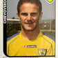 Calciatori Panini 2005/06 mancolista Scegli figurina da 1 a 100
