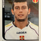 Calciatori Panini 2005/06 mancolista Scegli figurina da 201 a 300