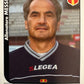 Calciatori Panini 2005/06 mancolista Scegli figurina da 201 a 300