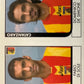 Calciatori Panini 2005/06 mancolista Scegli figurina da 501 a 600