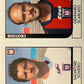 Calciatori Panini 2005/06 mancolista Scegli figurina da 501 a 600