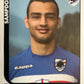 Calciatori Panini 2005/06 mancolista Scegli figurina da 301 a 400