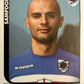 Calciatori Panini 2005/06 mancolista Scegli figurina da 301 a 400