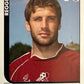 Calciatori Panini 2005/06 mancolista Scegli figurina da 301 a 400