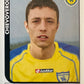 Calciatori Panini 2005/06 mancolista Scegli figurina Aggiornamenti Parte 1