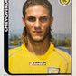 Calciatori Panini 2005/06 mancolista Scegli figurina Aggiornamenti Parte 1