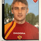 Calciatori Panini 2005/06 mancolista Scegli figurina da 301 a 400