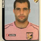 Calciatori Panini 2005/06 mancolista Scegli figurina da 301 a 400