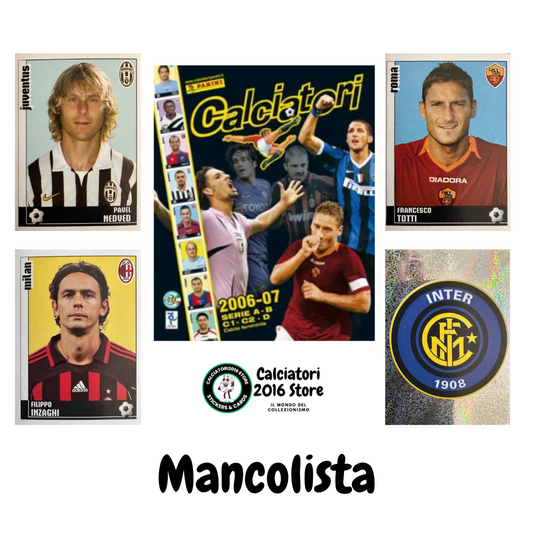 Calciatori Panini 2006/07 mancolista Scegli figurina da 101 a 200