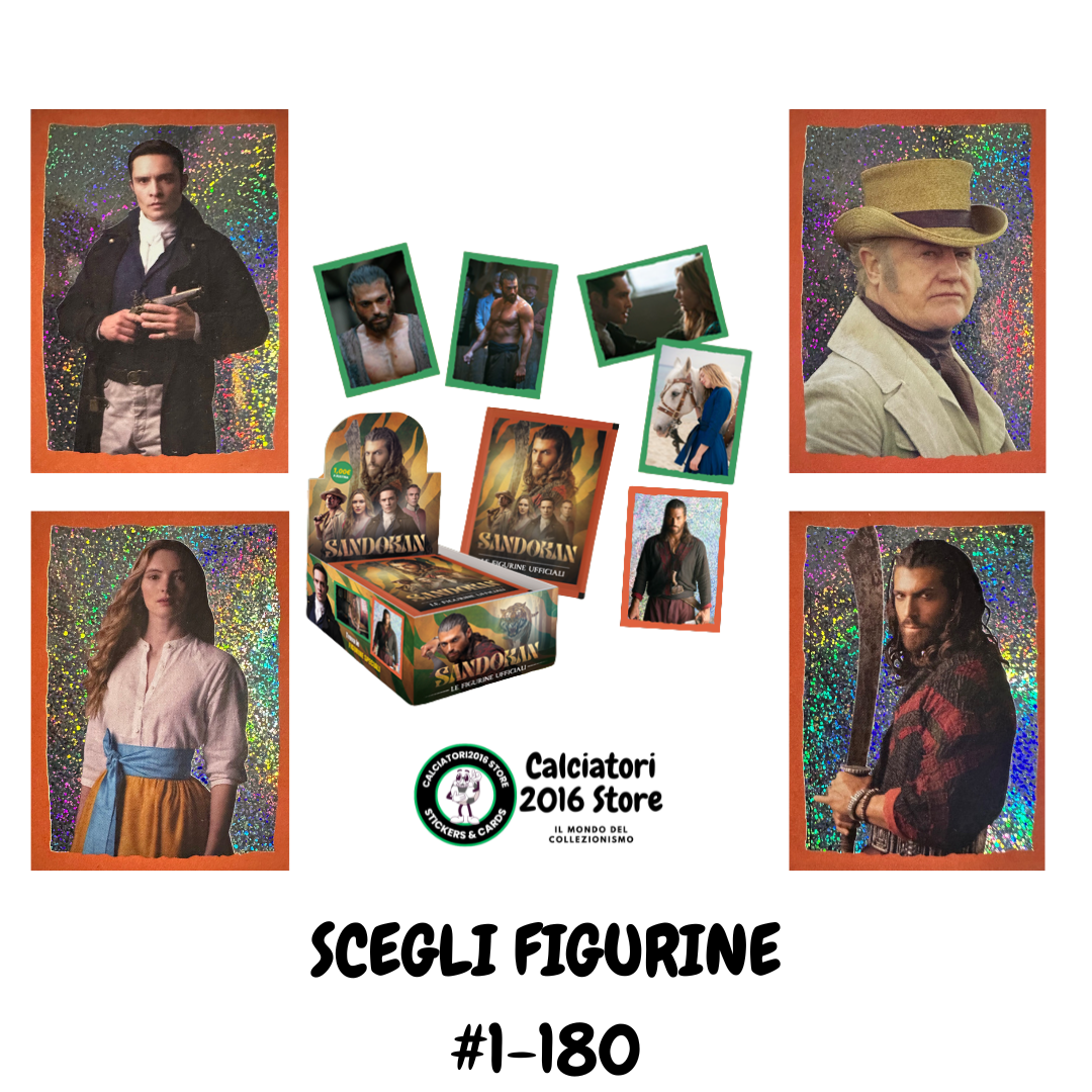 Sandokan Diramix - Figurine a Scelta 1-180