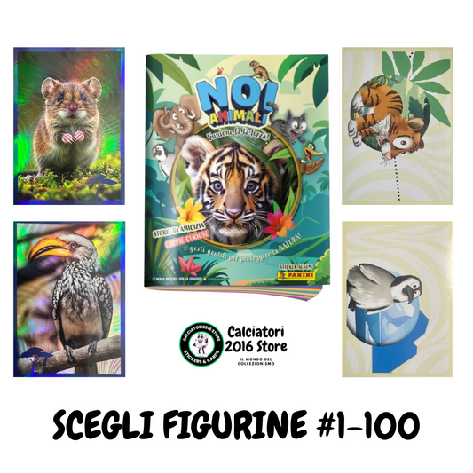 Panini Noi Animali L’unione fa la forza – Figurine singole a scelta 1-100