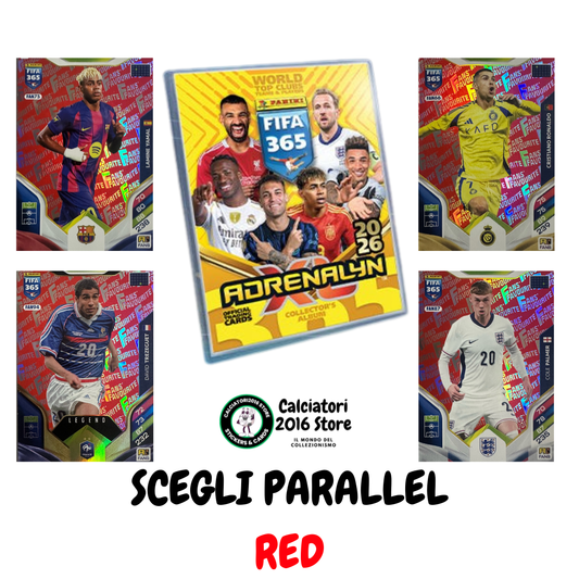 Panini Adrenalyn XL FIFA 365 2026 - Card Parallel Red a scelta