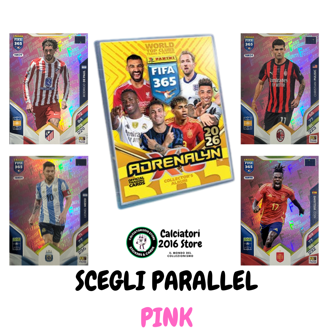 Panini Adrenalyn XL FIFA 365 2026 - Card Parallel Pink a scelta
