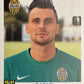 Calciatori panini 2015/16 - Scegli figurina da 201 a 300