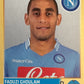 Calciatori panini 2013/14 - Scegli figurina Aggiornamenti da A1 a A100