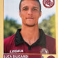 Calciatori panini 2013/14 - Scegli figurina da 301 a 400