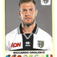 Calciatori panini 2018/19 - Scegli figurina Da 301 a 400