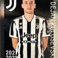 Juventus Europublishing 2021/22 - scegli figurina e Card 201-216 Card J1-J30